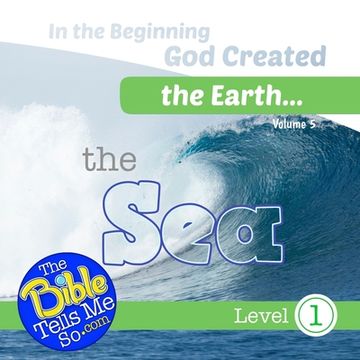 portada In the Beginning God Created the Earth - the Sea (en Inglés)