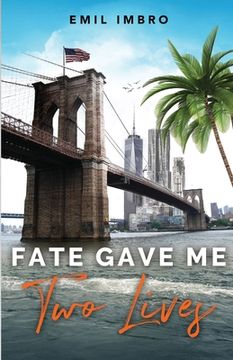 portada Fate Gave Me Two Lives (en Inglés)