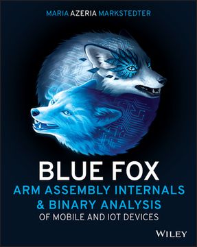 portada Blue Fox: Arm Assembly Internals and Reverse Engineering (en Inglés)