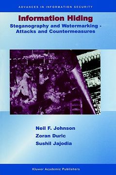 portada information hiding: steganography and watermarking-attacks and countermeasures: steganography and watermarking - attacks and countermeasures (in English)