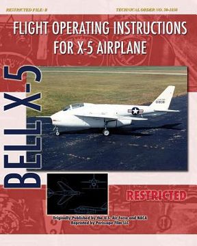 portada Flight Operating Instructions for X-5 Airplane