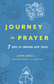 portada Journey in Prayer: 7 Days of Praying with Jesus (en Inglés)
