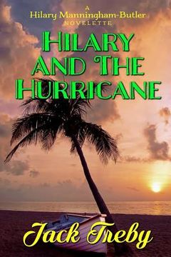 portada Hilary And The Hurricane (a novelette): (Hilary Manningham-Butler #3.5) (en Inglés)