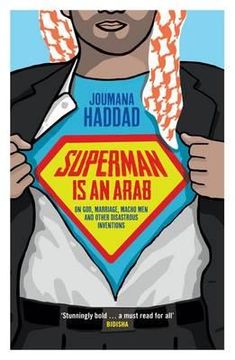 portada superman is an arab: on god, marriage, macho men and other disastrous inventions (in English)