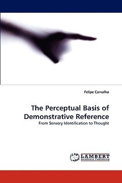 portada the perceptual basis of demonstrative reference (en Inglés)