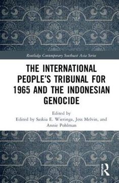 portada The International People’S Tribunal for 1965 and the Indonesian Genocide (Routledge Contemporary Southeast Asia Series) (en Inglés)