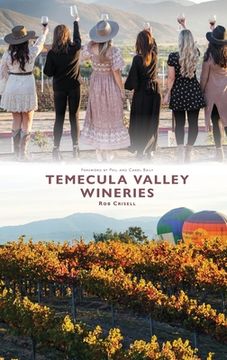 portada Temecula Valley Wineries (in English)