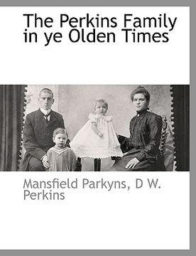 portada the perkins family in ye olden times (en Inglés)