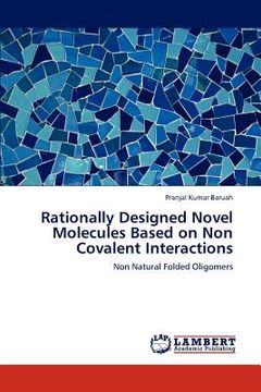 portada rationally designed novel molecules based on non covalent interactions (en Inglés)