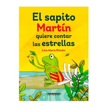 portada El Sapito Martín Quiere Contar las Estrellas (in Spanish)