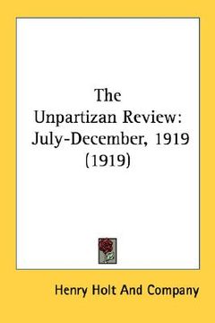 portada the unpartizan review: july-december, 1919 (1919) (en Inglés)