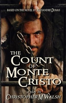 portada The Count Of Monte Cristo: A Play (en Inglés)