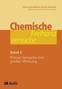 portada Chemische Freihandversuche (Band 2): Kleine Versuche mit Großer Wirkung (in German)