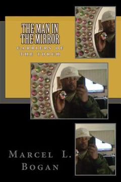 portada The Man in the Mirror: carriers of the torch (en Inglés)