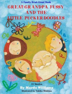 portada Great-Grandpa Fussy and the Little Puckerdoodles (en Inglés)