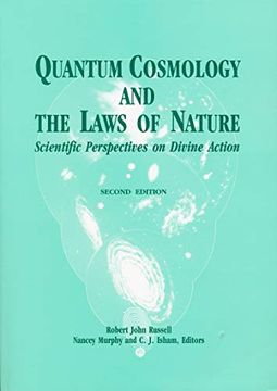 portada Quantum Cosmology and the Laws of Nature: Scientific Perspectives on Divine Action (Vatican Observatory Foundation s. ) (in English)