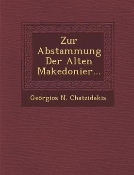 portada Zur Abstammung Der Alten Makedonier... (en Alemán)