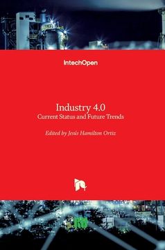 portada Industry 4.0: Current Status and Future Trends (en Inglés)