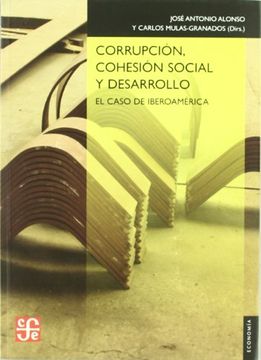 portada Corrupcion, Cohesion Social y Desarrollo: El Caso de Iberoamerica (in Spanish)