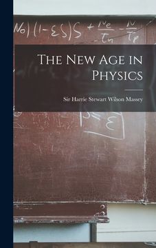 portada The New Age in Physics (en Inglés)