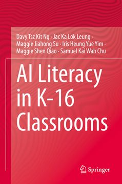 portada AI Literacy in K-16 Classrooms (en Inglés)