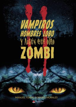 portada Vampiros, Hombres Lobo y Algun que Otro Zombi ii