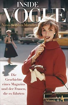 portada Inside Vogue: Die Geschichte Eines Magazins und der Frauen, die es Führten (en Alemán)