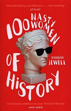 portada 100 Nasty Women of History (en Inglés)