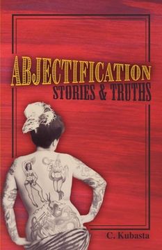portada Abjectification: Stories & Truths (in English)