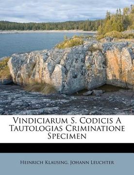 portada vindiciarum s. codicis a tautologias criminatione specimen