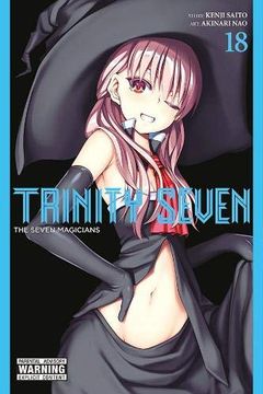 portada Trinity Seven, Vol. 18: The Seven Magicians (en Inglés)