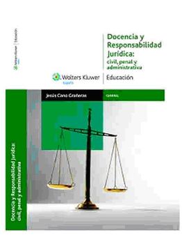 portada Docencia y Responsabilidad Jurídica: Civil, Penal y Administrativa