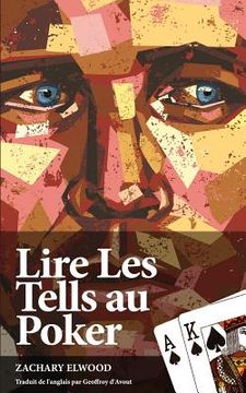 portada Lire les Tells au Poker (in French)