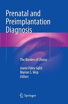 portada Prenatal and Preimplantation Diagnosis: The Burden of Choice (in English)