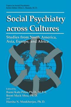 portada Social Psychiatry Across Cultures: Studies from North America, Asia, Europe, and Africa (en Inglés)