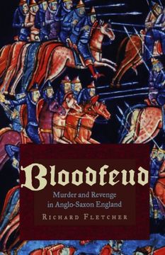 portada Bloodfeud: Murder and Revenge in Anglo-Saxon England 