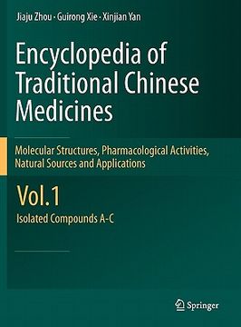 portada encyclopedia of traditional chinese medicines - molecular structures, pharmacological activities, natural sources and applications