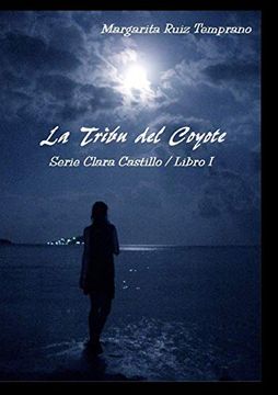 portada La Tribu del Coyote (in Spanish)