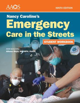 portada Nancy Caroline's Emergency Care in the Streets Student Workbook (Paperback) (en Inglés)