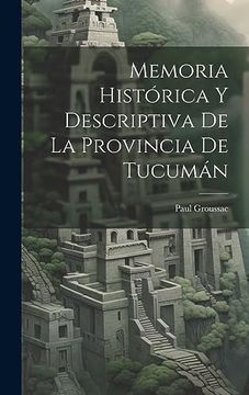 portada Memoria Histórica y Descriptiva de la Provincia de Tucumán