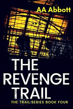 portada The Revenge Trail (The Trail Series) (in English)
