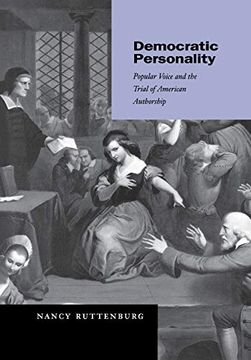 portada Democratic Personality: Popular Voice and the Trial of American Authorship (en Inglés)