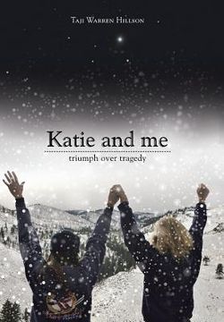 portada Katie and Me: Triumph over Tragedy (en Inglés)