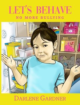 portada Let's Behave No More Bullying (en Inglés)