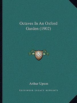 portada octaves in an oxford garden (1902) (in English)