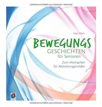 portada Bewegungsgeschichten für Senioren: Zum Mitmachen für Aktivierungsrunden (in German)