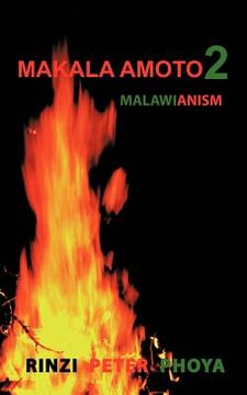 portada Makala Amoto 2: Malawianism (en Inglés)