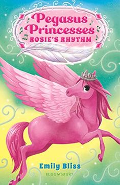 portada Pegasus Princesses 5: Rosie'S Rhythm (in English)