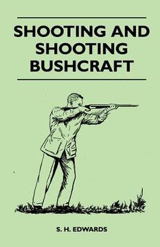 portada shooting and shooting bushcraft (in English)