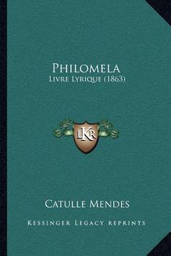 portada Philomela: Livre Lyrique (1863) (en Francés)